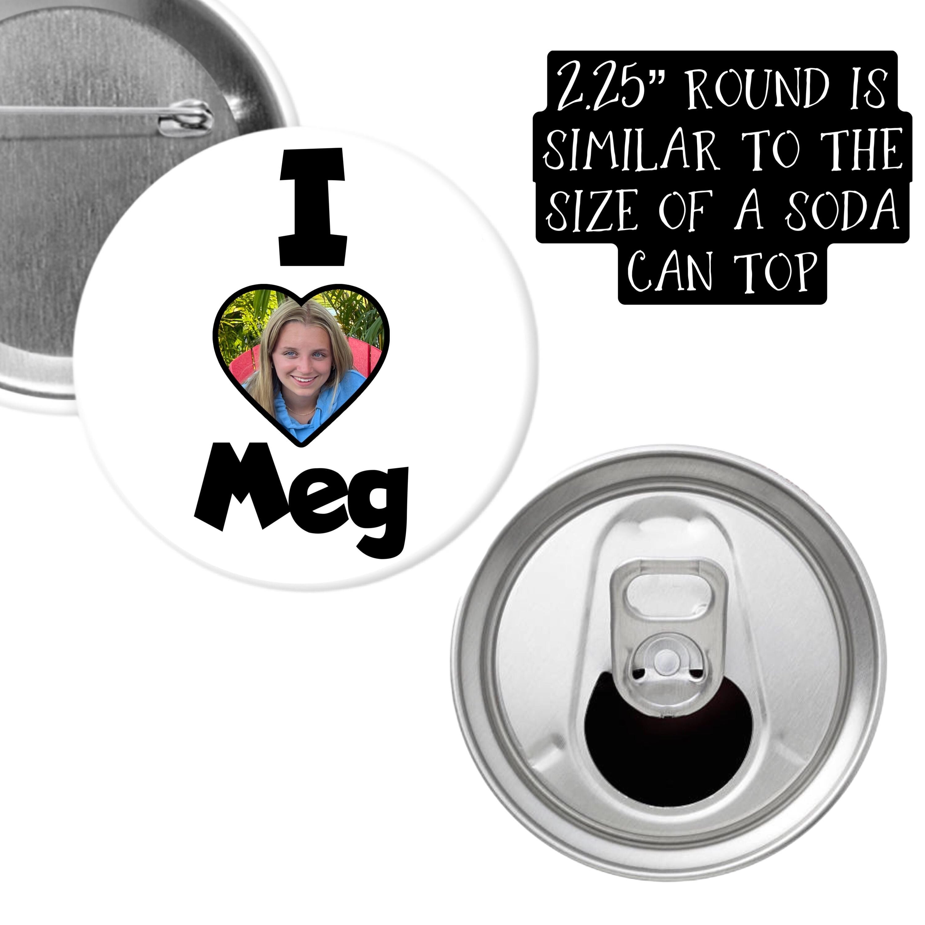 Custom Pinback Button - include words or images or both - 1.25”, 2.25” or 3”