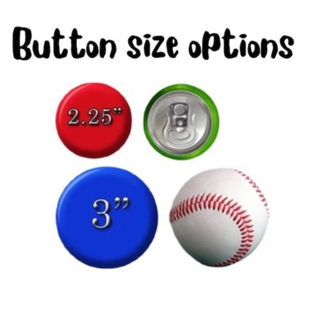 Personalized Photo Sports Team Pinback Buttons - 2.25” or 3”